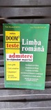 LIMBA ROMANA ADMITERE INVATAMANT SUPERIOR CONFORM DOOM 2 TESTE GRILA COMPLEXE RASPUNSURI BAREME DE CORECTARE OANA SICLOVAN