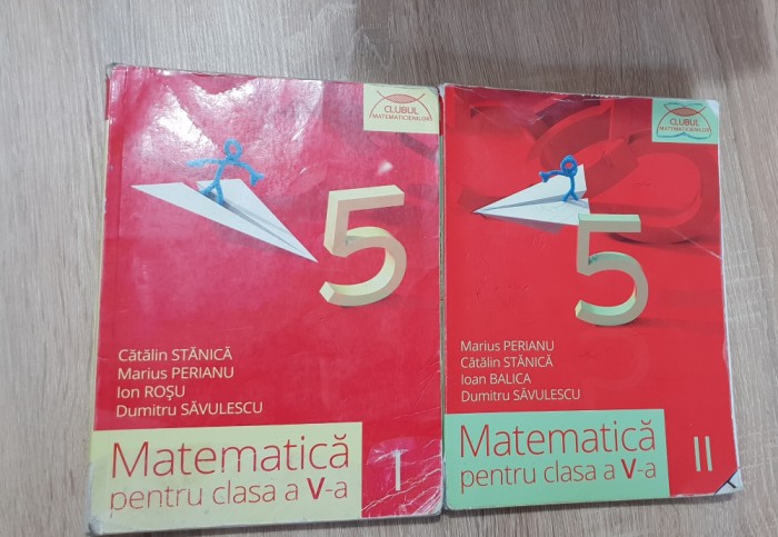 CLUBUL MATEMATICIENILOR: Matematică pentru clasa a V-a (I + II) -Cătălin Stănică