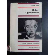 Robert Oppenheimer - Michel Rouze ,543578