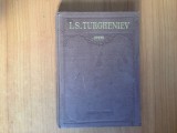 n7 OPERE volumul 6 (1956, editie cartonata) - I. S. TURGHENIEV
