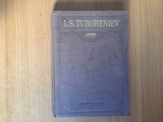 n7 OPERE volumul 6 (1956, editie cartonata) - I. S. TURGHENIEV