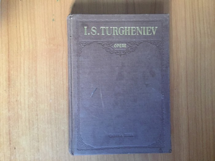 n7 OPERE volumul 6 (1956, editie cartonata) - I. S. TURGHENIEV