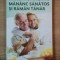 MANANC SANATOS SI RAMAN TANAR de MICHEL MONTIGNAC , 2010