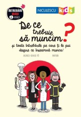 De ce trebuie sa muncim? - Editura Niculescu