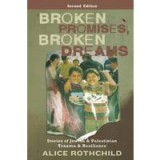 Broken Promises, Broken Dreams