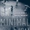 On Minimalism: Documenting a Musical Movement