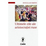 Ultimele zile ale aristocratiei ruse, Douglas Smith, Corint