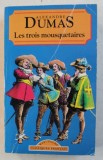 LES TROIS MOUSQUETAIRES par ALEXANDRE DUMAS , 1994