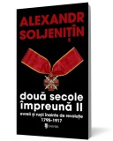 Două secole &icirc;mpreună. Evreii şi ruşii &icirc;nainte de revoluţie (Vol. II)