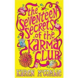 The Seventeen Secrets Of The Karma Club