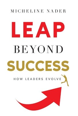 LEAP Beyond Success: How Leaders Evolve foto