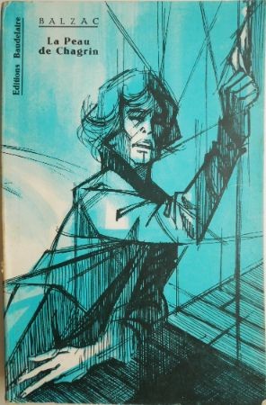 Le Peau de Chagrin &ndash; H. de Balzac