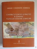 Contributii teoretice si practice in domeniul pol. moneta si bancare - M.Isarescu
