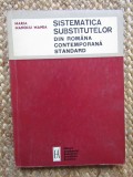 Sistematica substitutelor din Romania contemporana, standard - Manoliu Manea