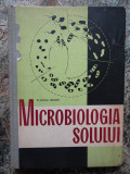 MICROBIOLOGIA SOLULUI - FLORICA SOARE, 1957