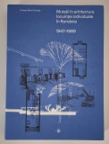 Arhitectura Dragos Mihai Dordea Mutatii in arhitectura locuintei individuale in Romania 1947-1989