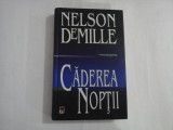 NELSON DEMILLE - CADEREA NOPTII