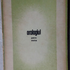 PETRE STOICA - OROLOGIUL (POEME, 1957-1969) [ED. EMINESCU, 1970]