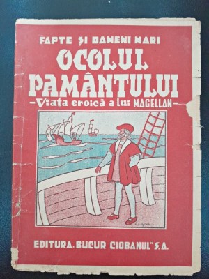 Ocolul Pamantului. Viata eroica a lui Magellan - Teodor Simedriu foto