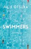 The Swimmers - Roman despre demență, dragoste fiică și lagăr japonez. Carte &icirc;n engleză.