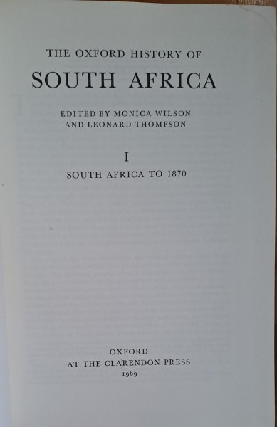 Oxford History of South Africa - Wilson and Thompson vol.I