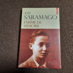 Farime de memorii - Jose Saramago IN TIPLA