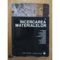 Coordonator Dumitru Remus Mocanu - Incercarea materialelor volumul 2