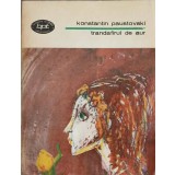 TRANDAFIRUL DE AUR-KONSTANTIN PAUSTOVSKI-261956