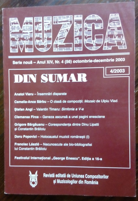 REVISTA MUZICA NR. 4/2003: Anatol Vieru/Ulpiu Vlad/Valentin Timaru/Dinu Lipatti+