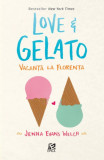 Love Gelato - Vol 1 - Vacanta la Florenta, Epica