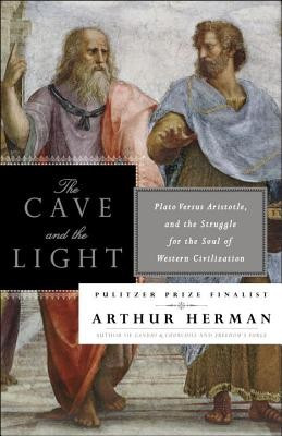 The Cave and the Light: Plato Versus Aristotle, and the Struggle for the Soul of Western Civilization foto