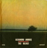 Alexandru Andries &lrm;- Trei oglinzi (1990 - Electrecord - LP / VG), VINIL, Folk