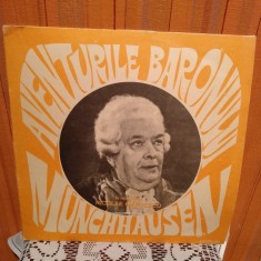 -Y- AVENTURILE BARONULUI MUNCHAUSEN - NICOLAE GARDESCU IN ROL PRINCIPAL VINIL foto