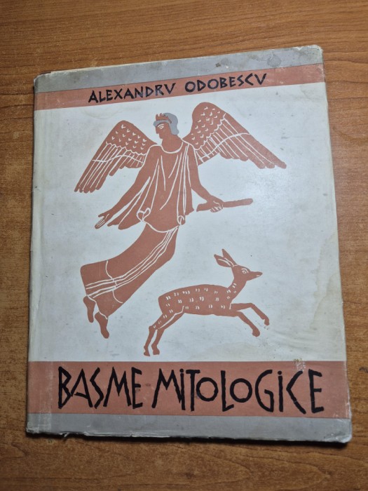 carte pentru copii - basme mitologice - alexandru odobescu - din anul 1959