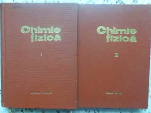CHIMIE FIZICA VOL.1-2-I. CADARIU-223964