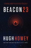 Carte SF Aventură Spațială Beacon 23 de Hugh Howey, Limba Engleză, Ecranizată