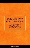 Carte Omul in fata lui Dumnezeu Adrianne von Speyr anticariat stare buna