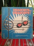 -Y- DRAGOSTE ...DRAGOSTE ! MELODII DE LAURENTIU PROFETA ( STARE EX) DISC VINIL