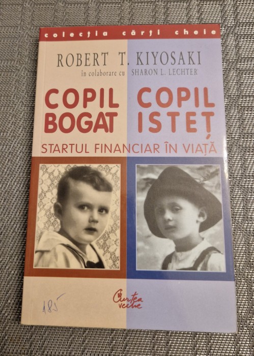 Copil bogat copil sacac startul financiar in viata Robert T. Kiyosaki