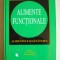 COSTIN / SEGAL - ALIMENTE FUNCTIONALE (ALIMENTELE SI SANATATEA) - 1999