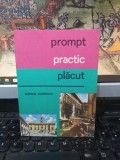 Prompt, practic, plăcut, Ghid de conversație rom&acirc;n italian, București 1992, 196