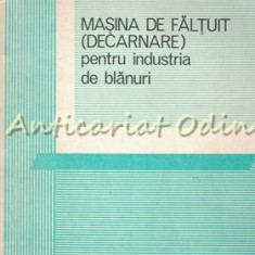 Masina De Faltuit (Decarnare) Pentru Industria De Blanuri B705