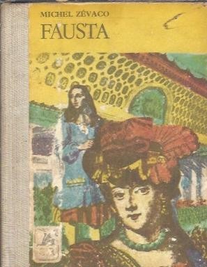 Fausta - Michel Zevaco foto