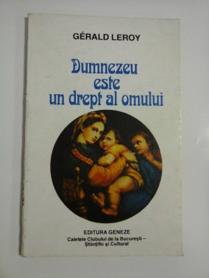 DUMNEZEU ESTE UN DREPT AL OMULUI - Gerald LEROY - foto