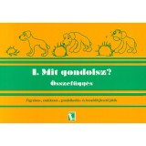 Mit gondolsz? 1. &Ouml;sszef&uuml;gg&eacute;s - D&eacute;k&aacute;ny Judit