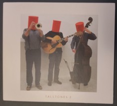 CD DIGIPACK JAZZ / ROCK: TALLTONES - TALLTONES 2 (2014) [MADE IN AUSTRIA]