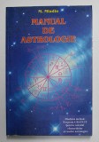 MANUAL DE ASTROLOGIE de M. MLADIN, EDITIA A II-A , 2001 , *PREZINTA DISCHETA
