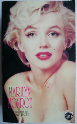 Marilyn Monroe. O biografie de Donald Spoto foto