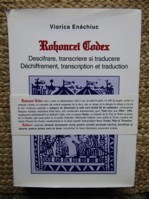 VIORICA ENACHIUC - ROHONCZI CODEX - EDITIE BILINGVA ROMANA - FRANCEZA (2002) foto
