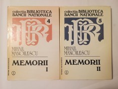 Mihail Manoilescu - Memorii (2 vol., col. Biblioteca Bancii Na?ionale) foto